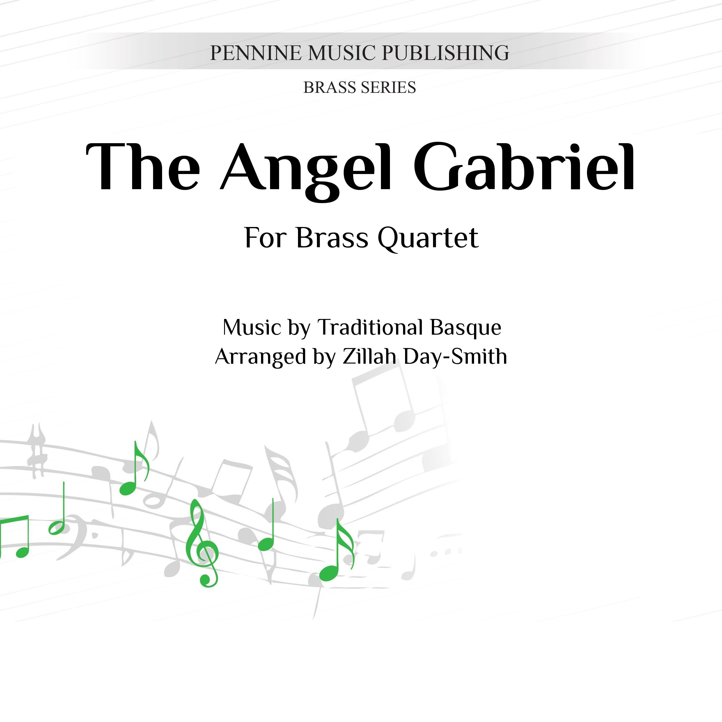 The Angel Gabriel - Traditional Basque - Zillah Day-Smith - Pennine Music